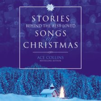 Stories_Behind_The_Best-Loved_Songs_Of_Christmas